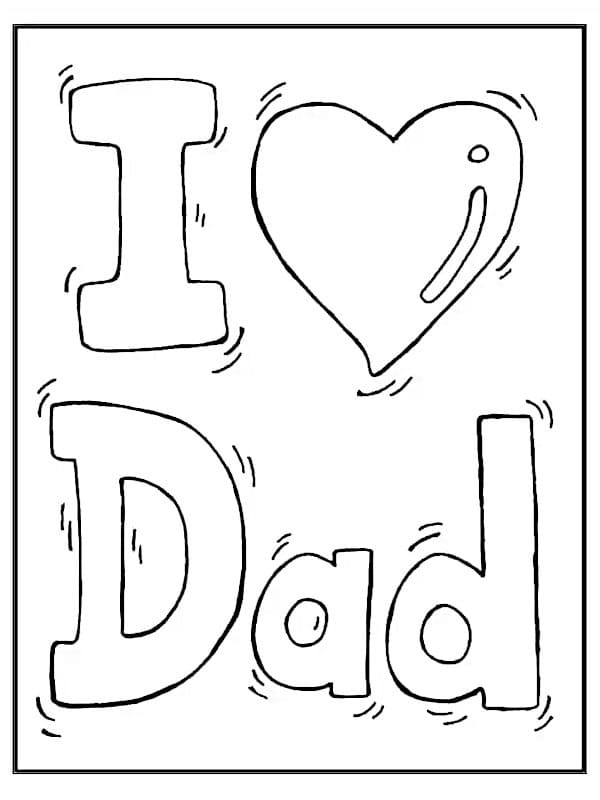 Free printable I Love You Dad coloring page #191634 from Family and Friends collection
